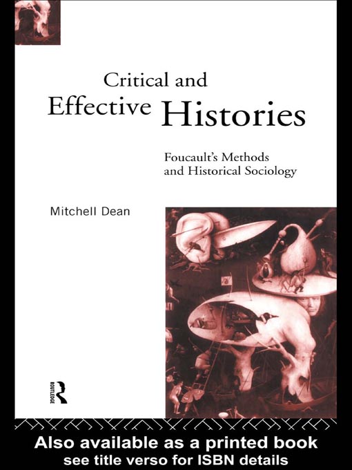 Title details for Critical And Effective Histories by Mitchell Dean - Available